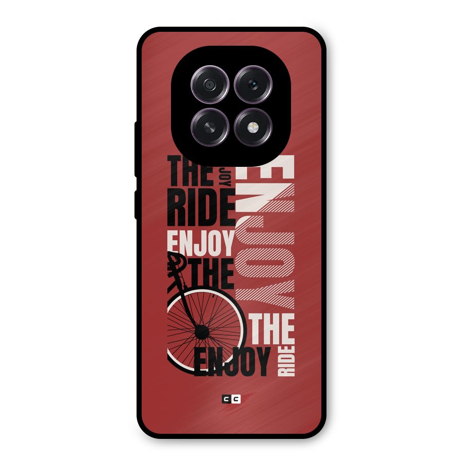 Enjoy The Ride Metal Back Case for Oppo F29