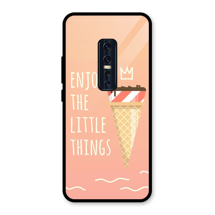 Enjoy the Little Things Glass Back Case for Vivo V17 Pro