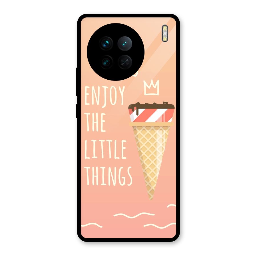 Enjoy the Little Things Glass Back Case for Vivo X90