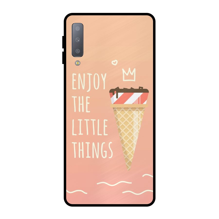 Enjoy the Little Things Metal Back Case for Galaxy A7 (2018)