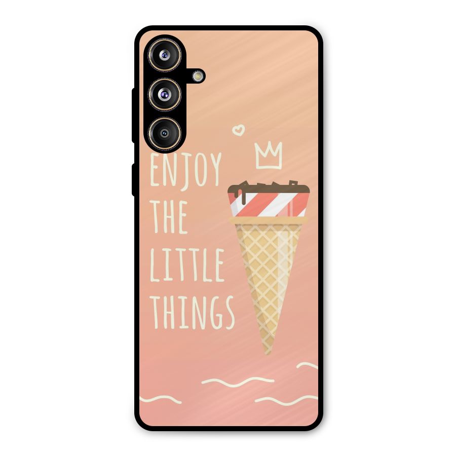 Enjoy the Little Things Metal Back Case for Galaxy F55