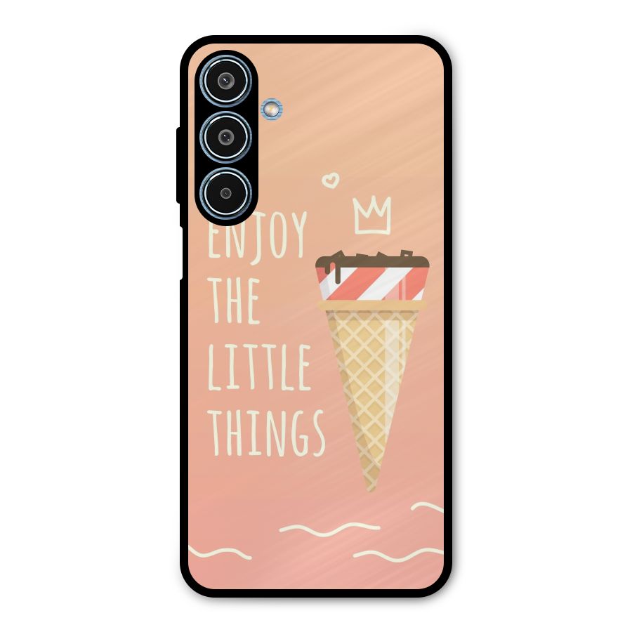 Enjoy the Little Things Metal Back Case for Galaxy M35