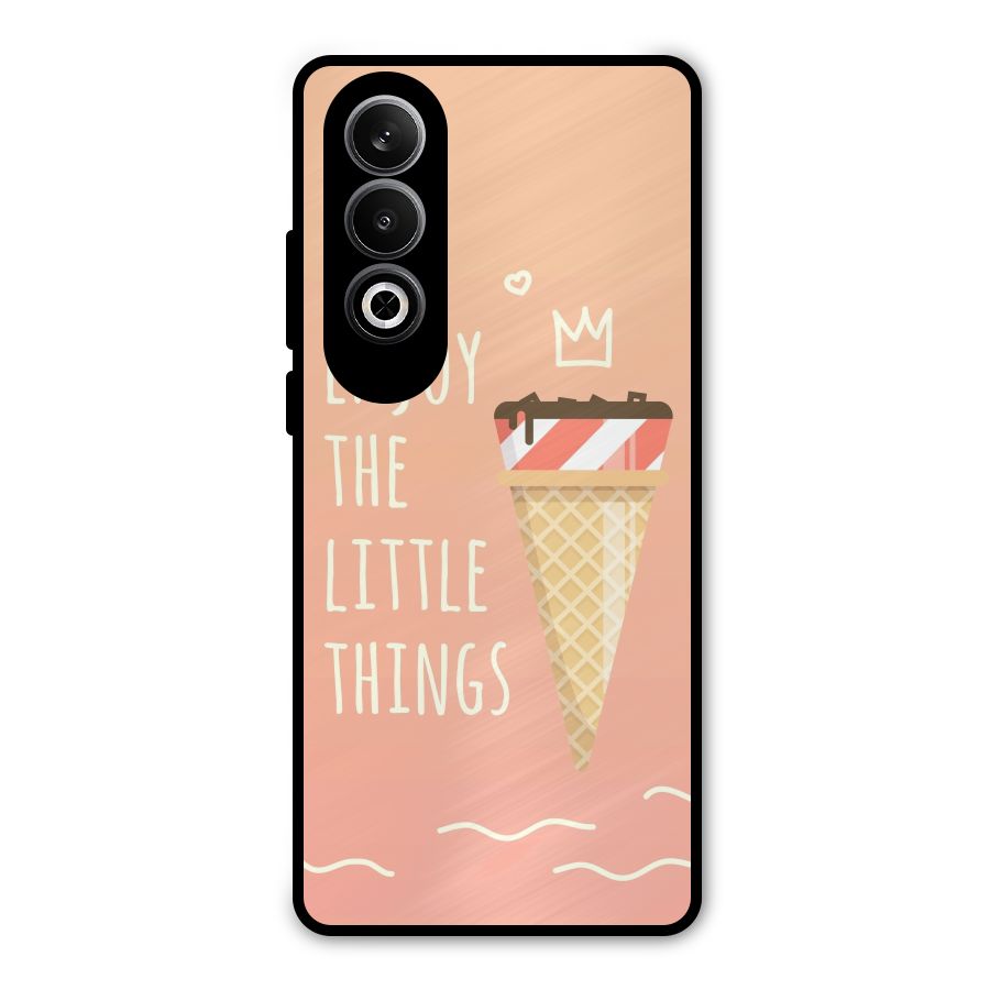 Enjoy the Little Things Metal Back Case for OnePlus Nord CE4