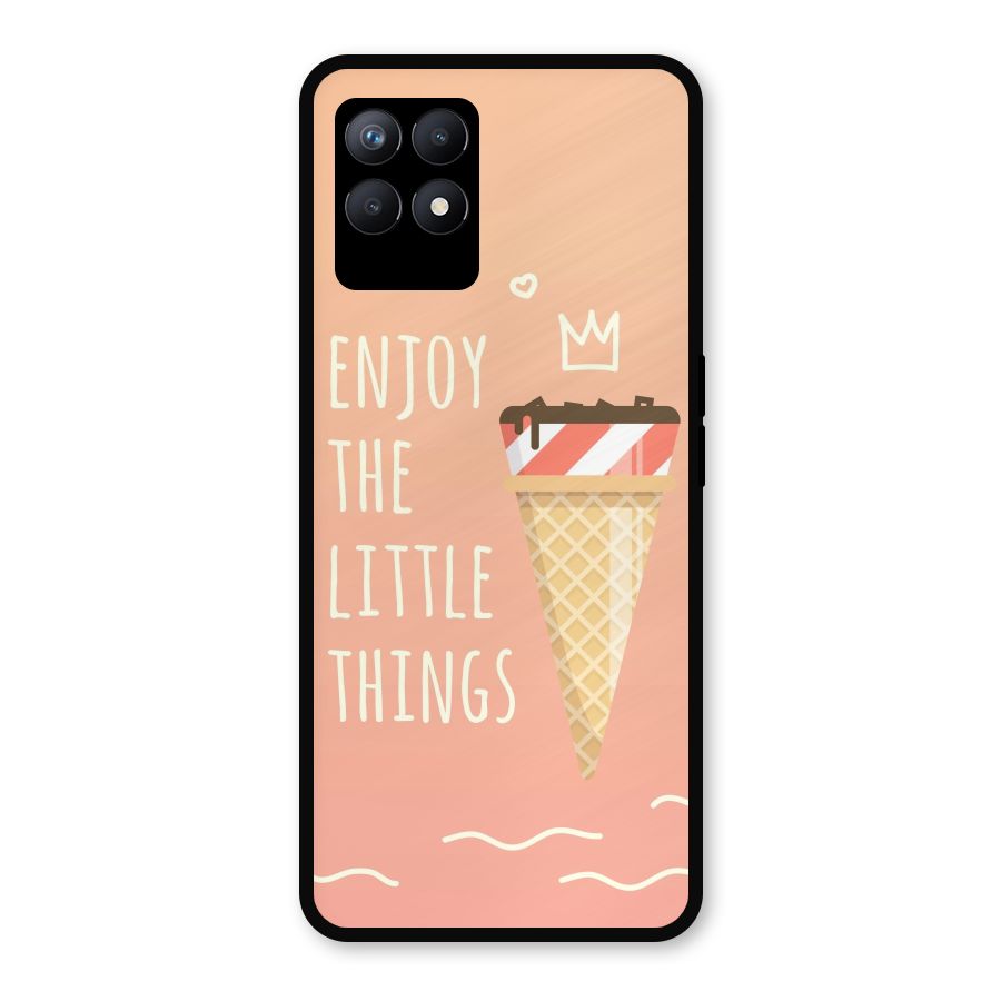 Enjoy the Little Things Metal Back Case for Realme Narzo 50