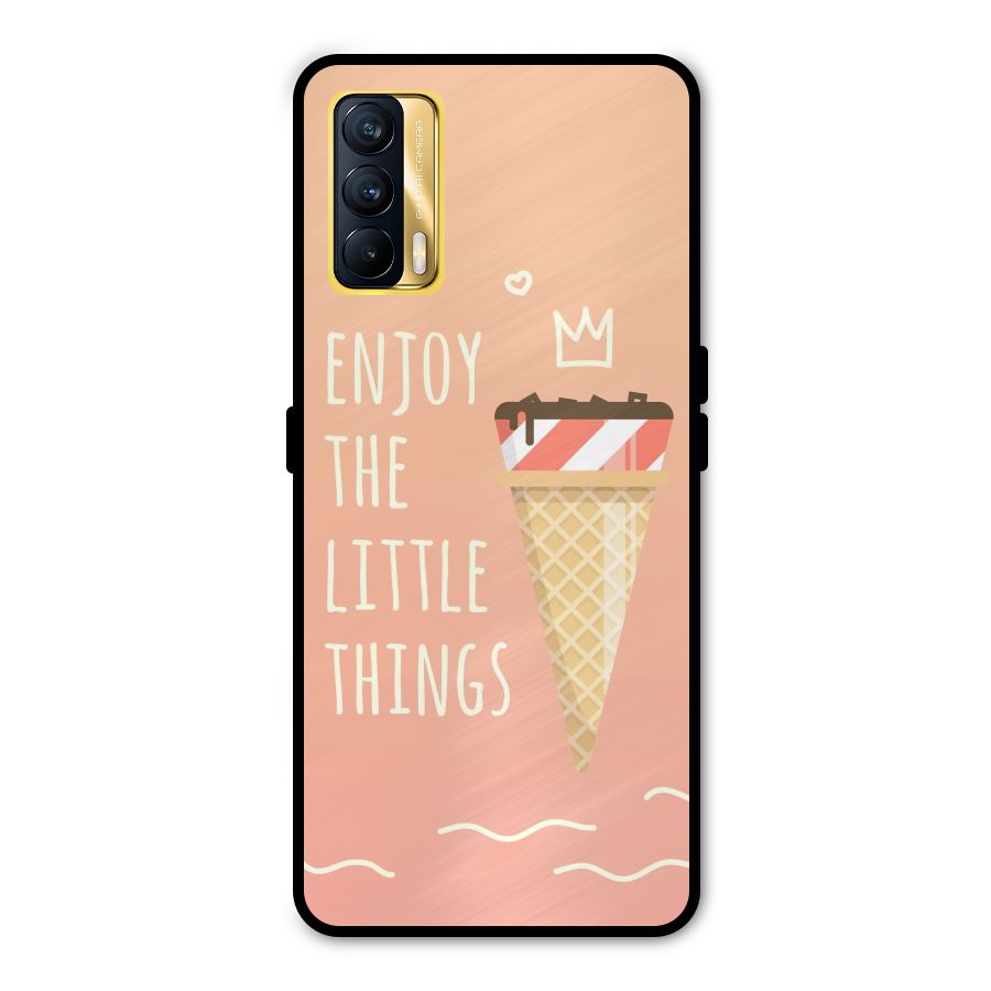 Enjoy the Little Things Metal Back Case for Realme X7