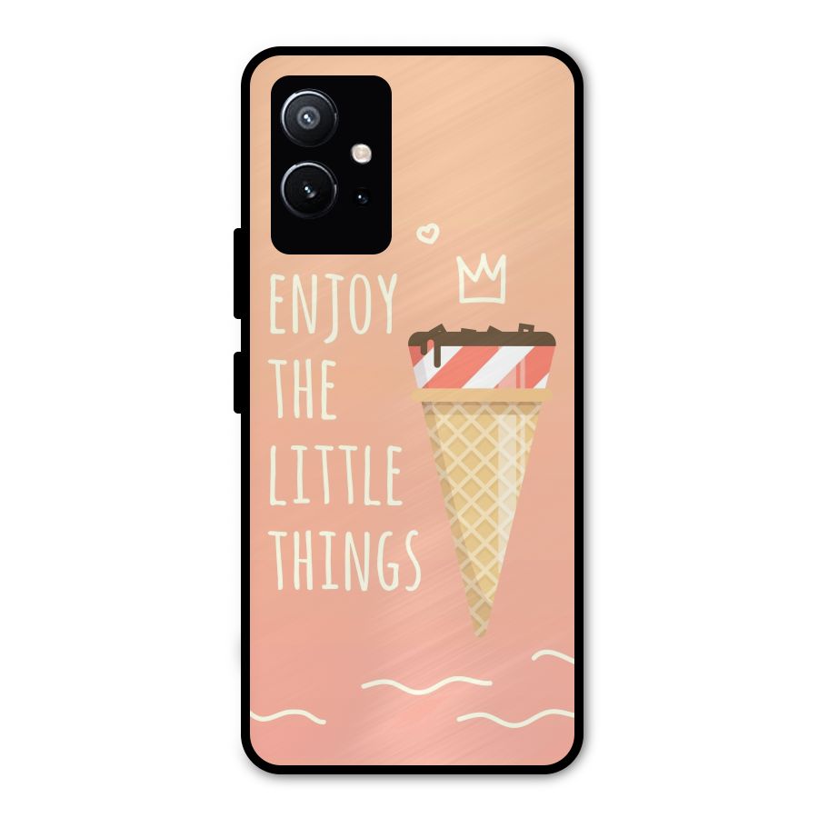 Enjoy the Little Things Metal Back Case for Vivo T1 5G