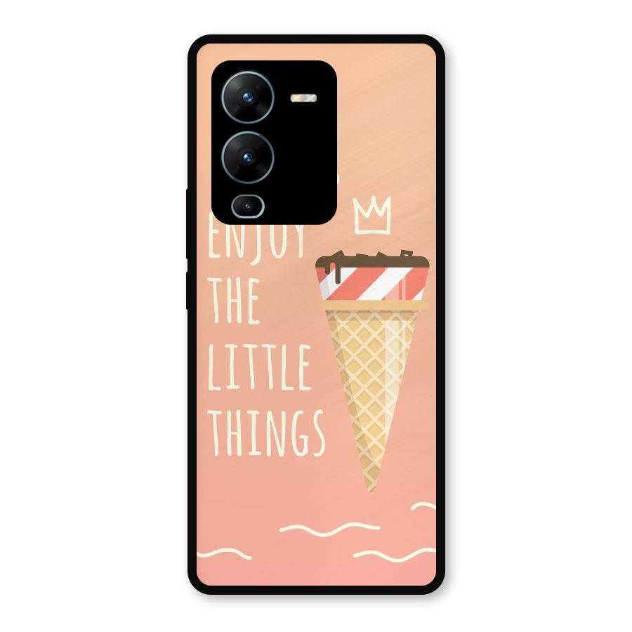 Enjoy the Little Things Metal Back Case for Vivo V25 Pro