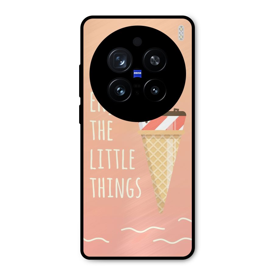 Enjoy the Little Things Metal Back Case for Vivo X200 Pro