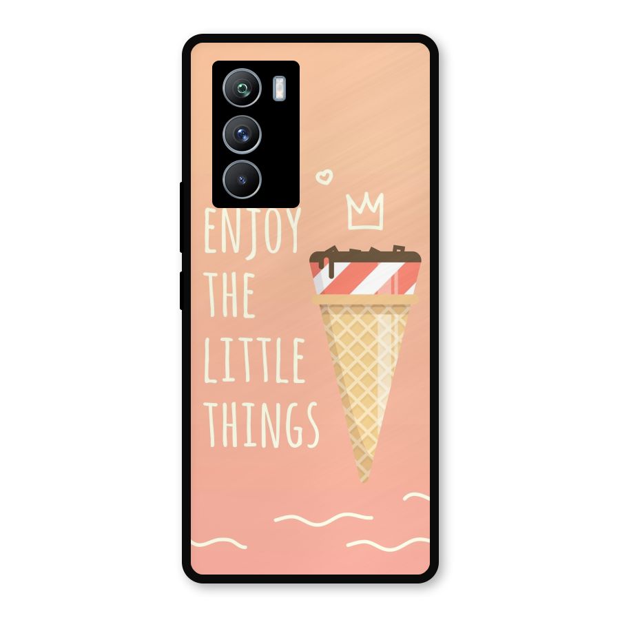 Enjoy the Little Things Metal Back Case for iQOO 9 SE
