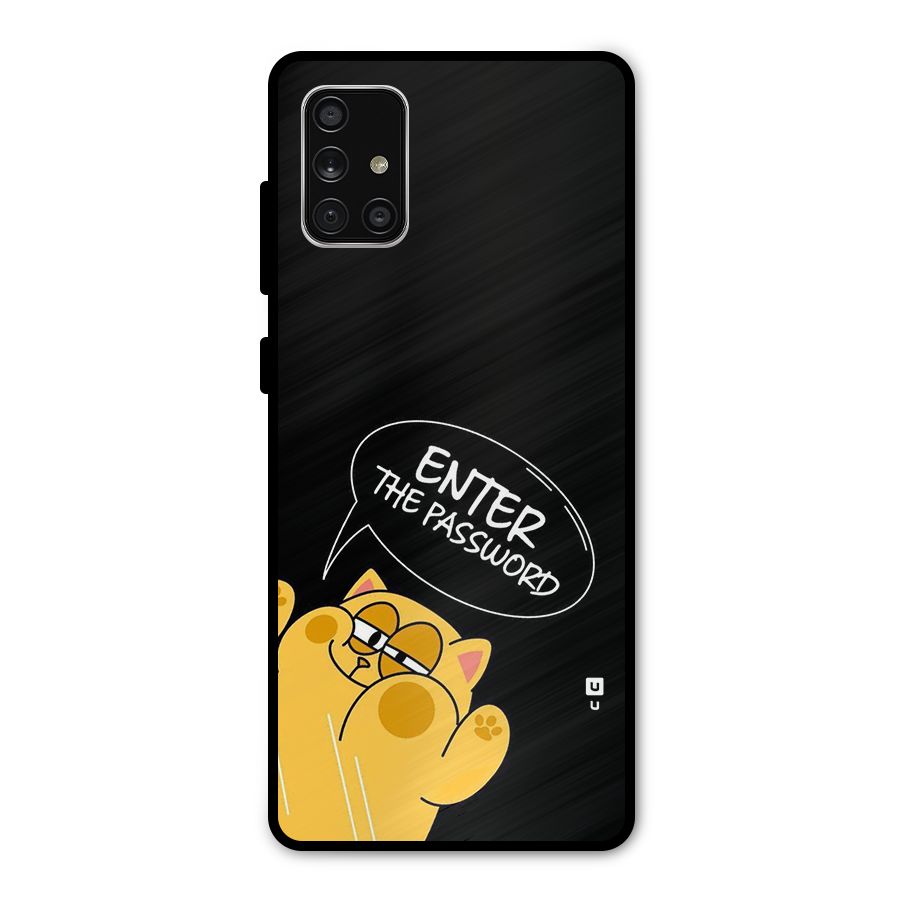 Enter The Password Metal Back Case for Galaxy A71