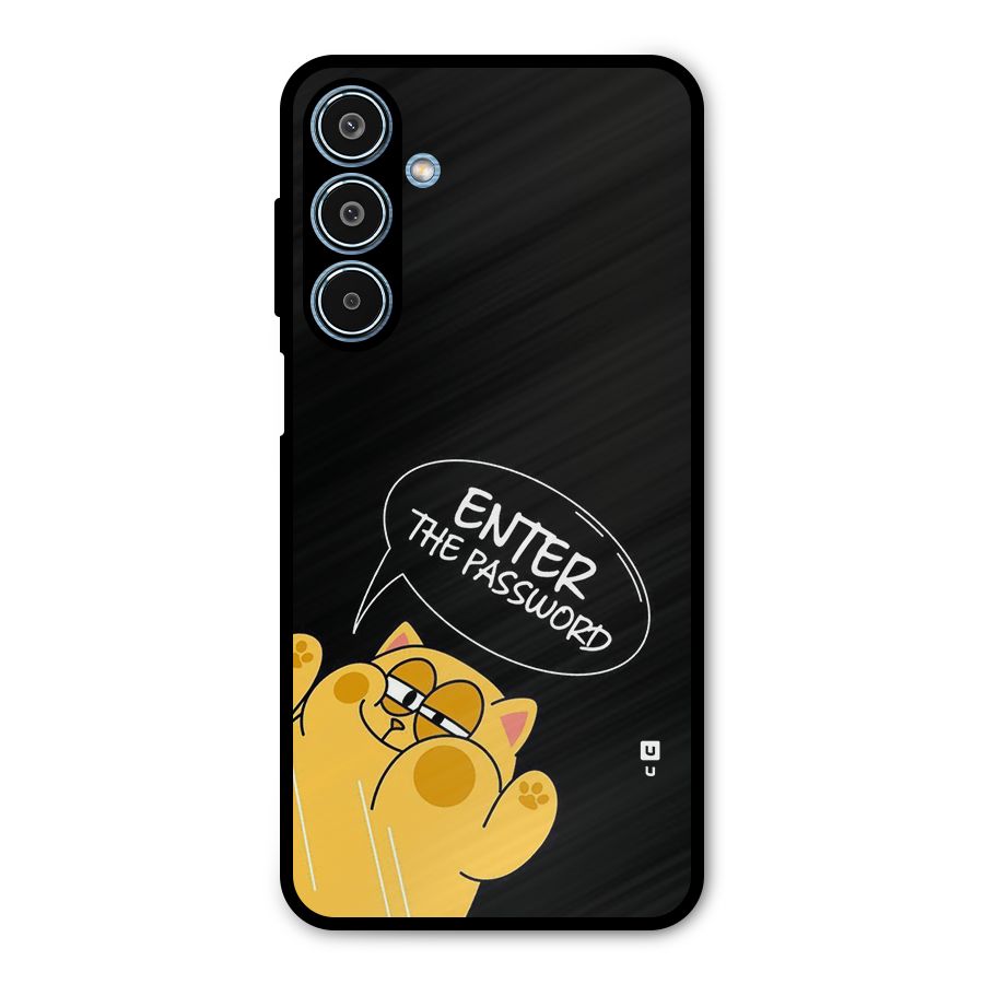 Enter The Password Metal Back Case for Galaxy M35