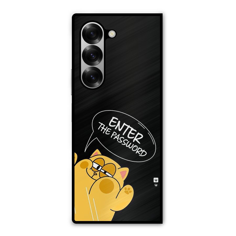 Enter The Password Metal Back Case for Galaxy Z Fold6