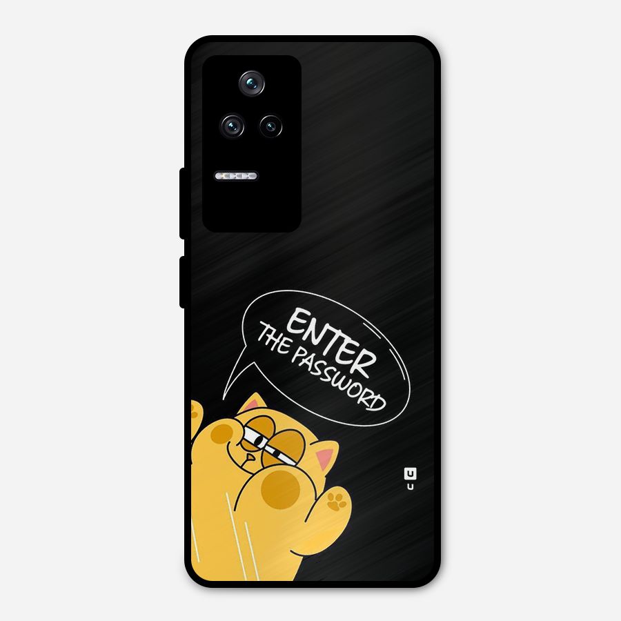 Enter The Password Metal Back Case for Poco F4 5G