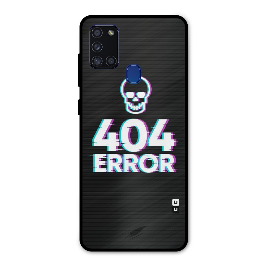 Error 404 Skull Metal Back Case for Galaxy A21s