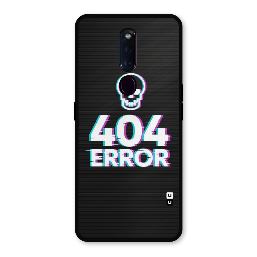 Error 404 Skull Metal Back Case for Oppo F11 Pro