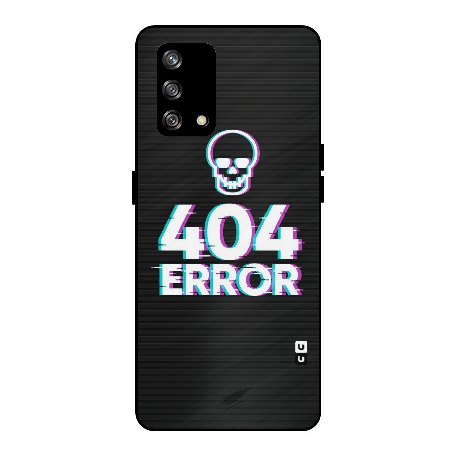 Error 404 Skull Metal Back Case for Oppo F19