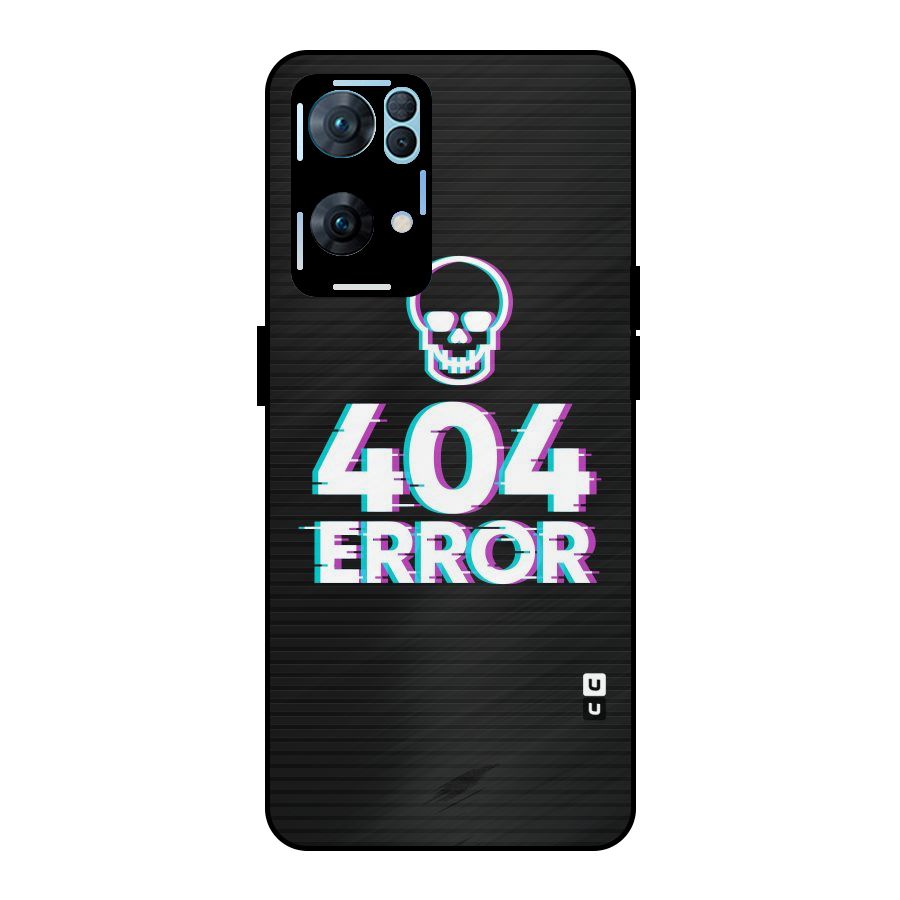 Error 404 Skull Metal Back Case for Oppo Reno7 Pro 5G