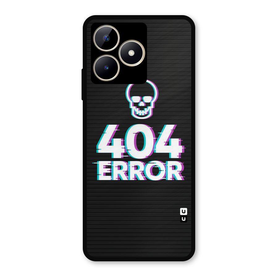 Error 404 Skull Metal Back Case for Realme C53