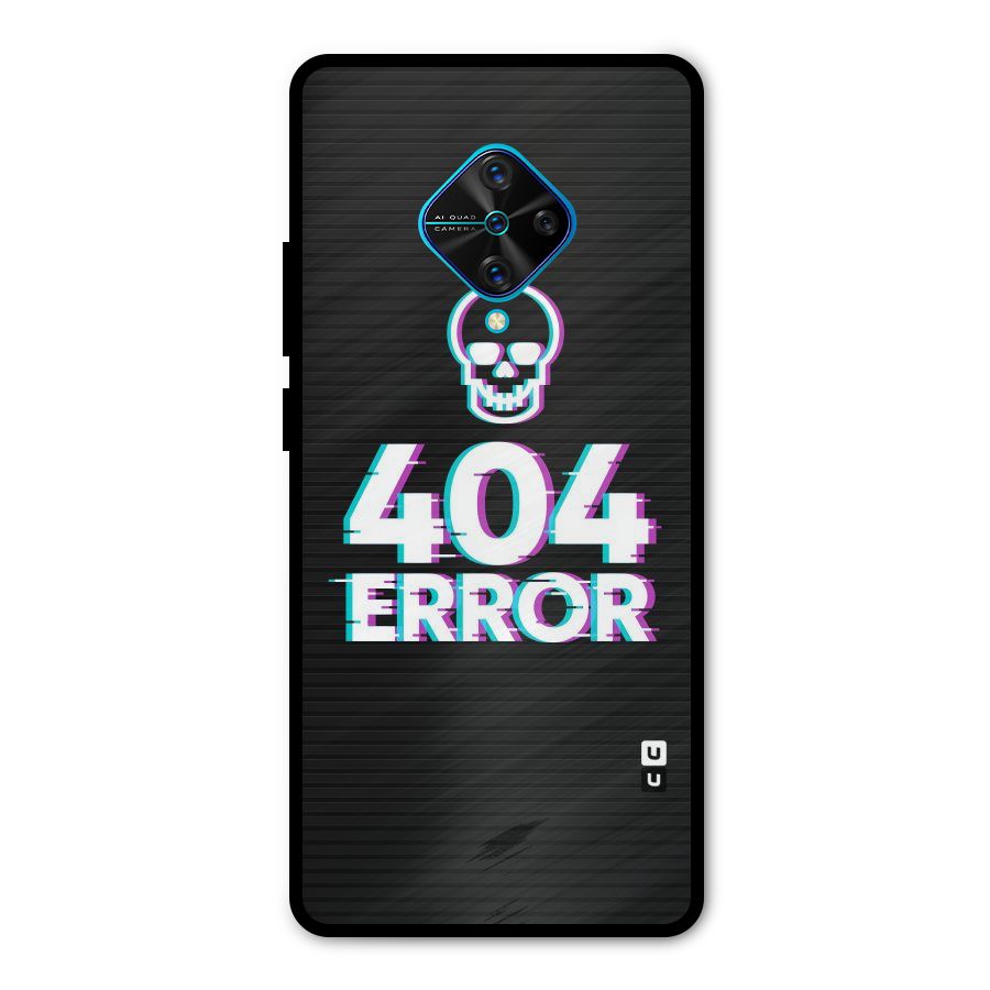 Error 404 Skull Metal Back Case for Vivo S1 Pro