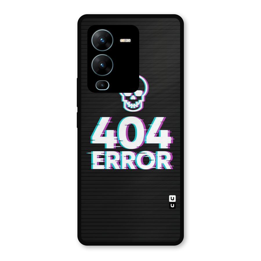 Error 404 Skull Metal Back Case for Vivo V25 Pro