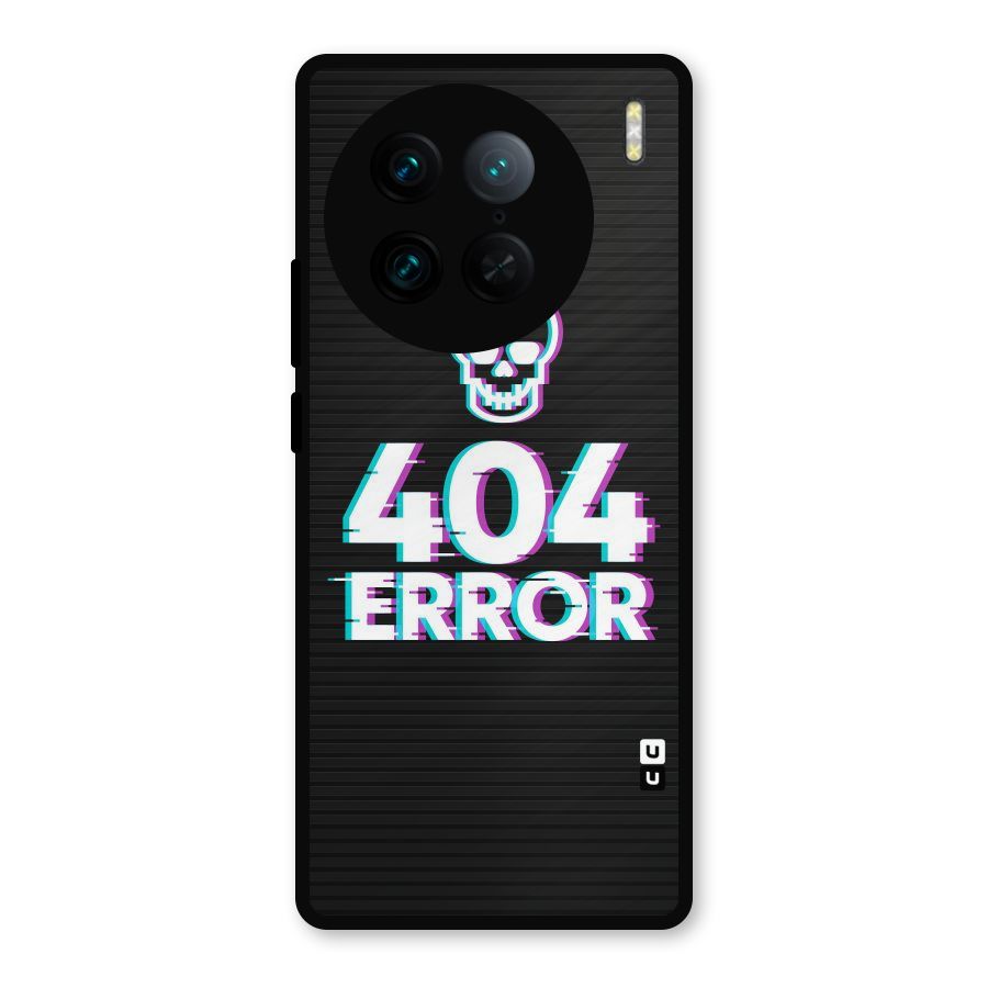 Error 404 Skull Metal Back Case for Vivo X90 Pro