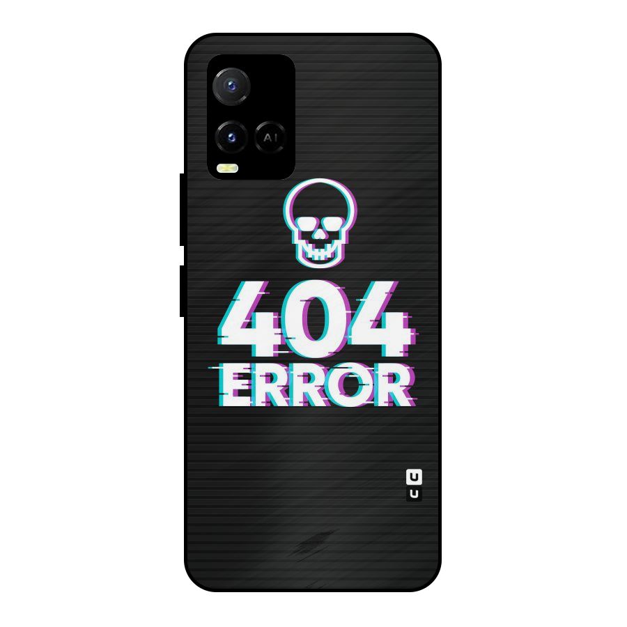Error 404 Skull Metal Back Case for Vivo Y21T