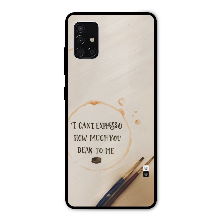 Espresso Bean Metal Back Case for Galaxy A51