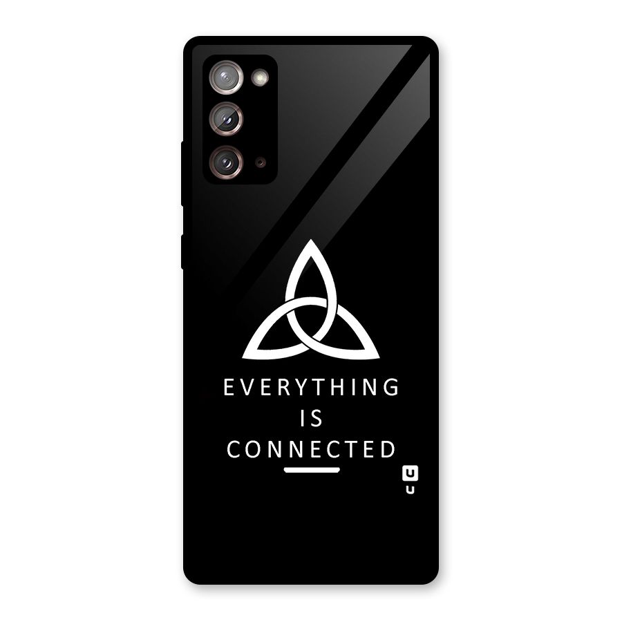 Everything is Connected Typography Glass Back Case for Galaxy Note 20
