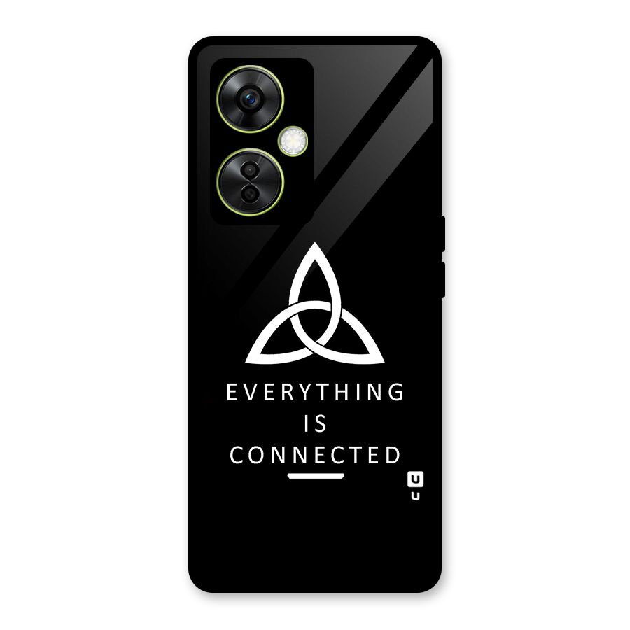 Everything is Connected Typography Glass Back Case for OnePlus Nord CE 3 Lite