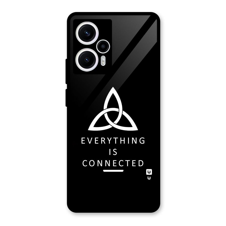 Everything is Connected Typography Glass Back Case for Poco F5