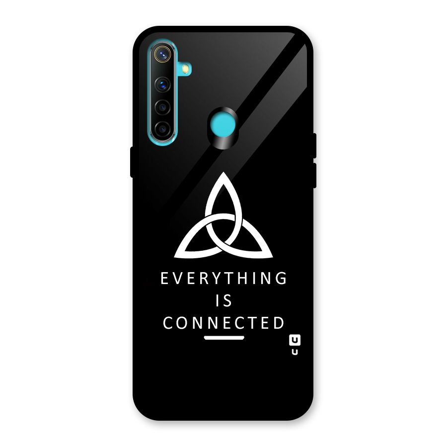 Everything is Connected Typography Glass Back Case for Realme 5