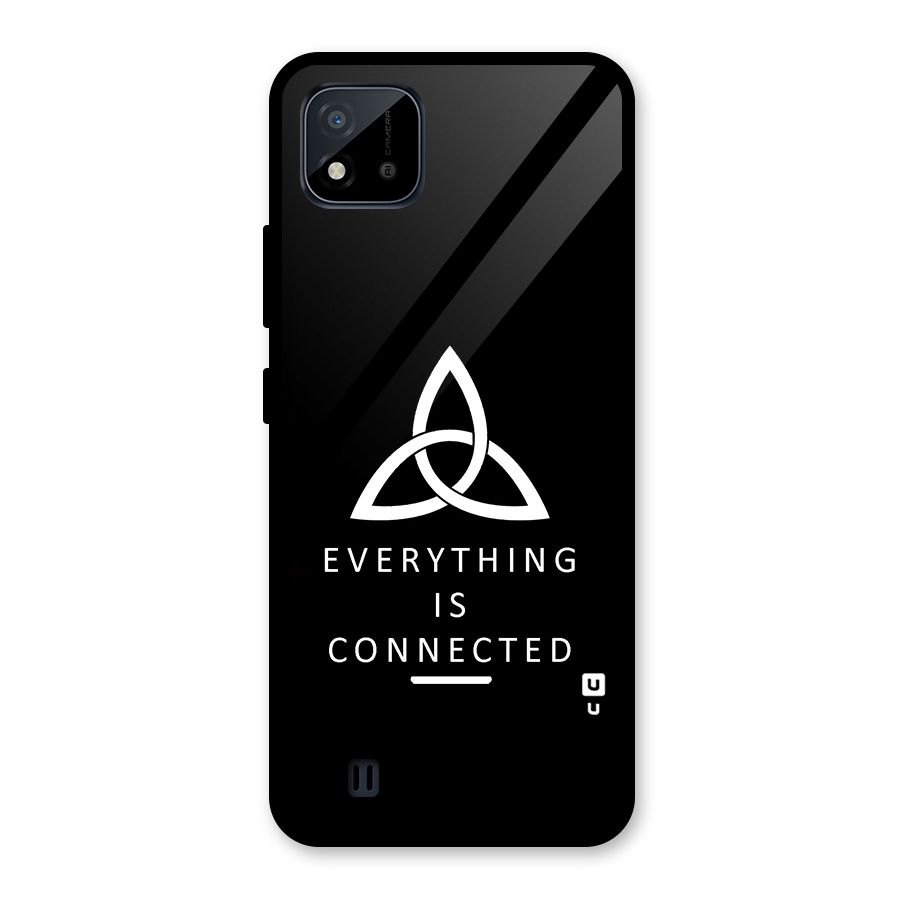 Everything is Connected Typography Glass Back Case for Realme C11 2021