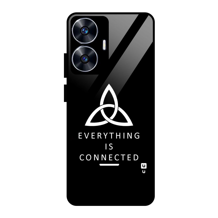 Everything is Connected Typography Glass Back Case for Realme Narzo N55