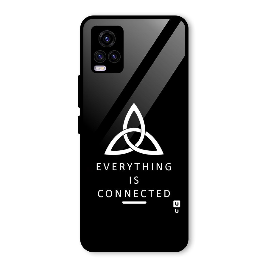 Everything is Connected Typography Glass Back Case for Vivo V20 2021