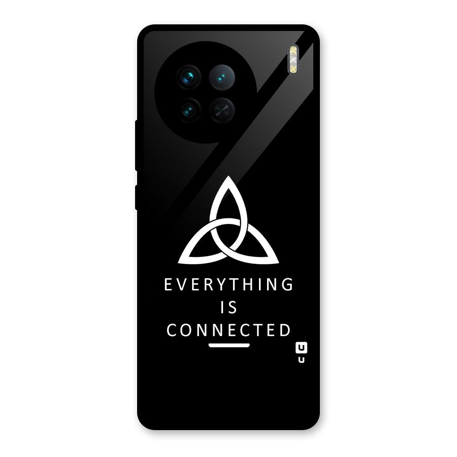 Everything is Connected Typography Glass Back Case for Vivo X90