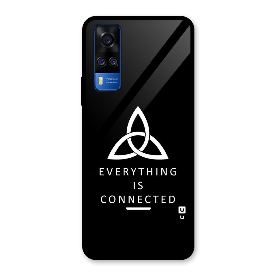 Everything is Connected Typography Glass Back Case for Vivo Y31