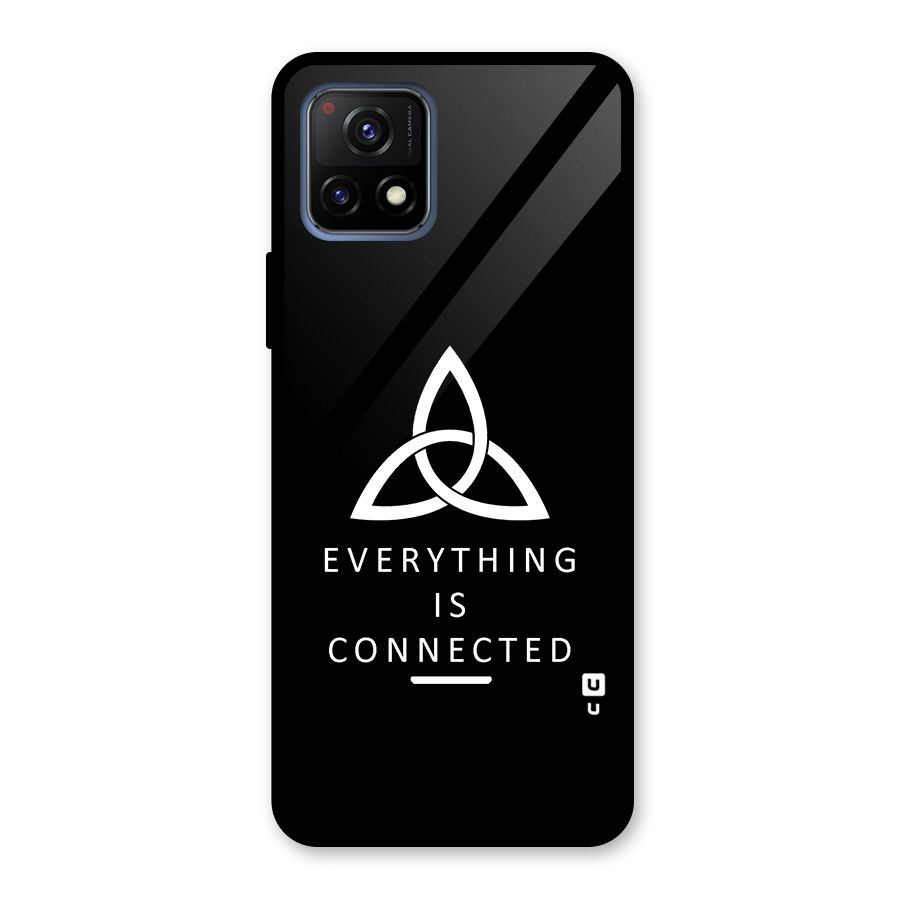 Everything is Connected Typography Glass Back Case for Vivo Y72 5G