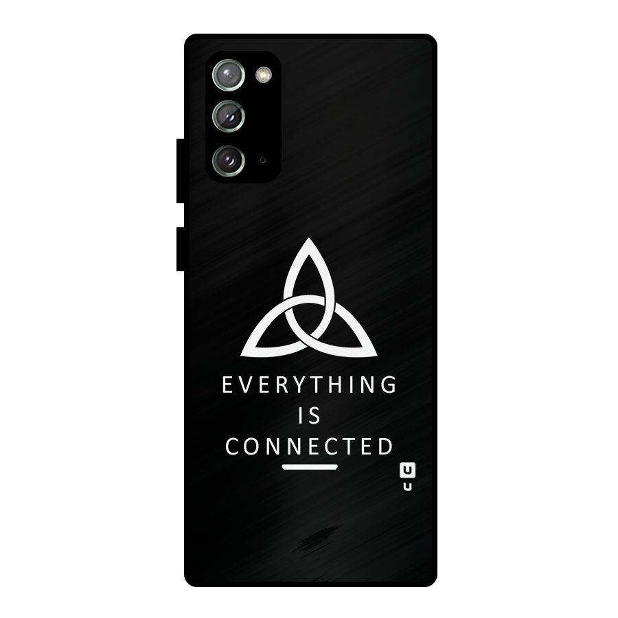 Everything is Connected Typography Metal Back Case for Galaxy Note 20