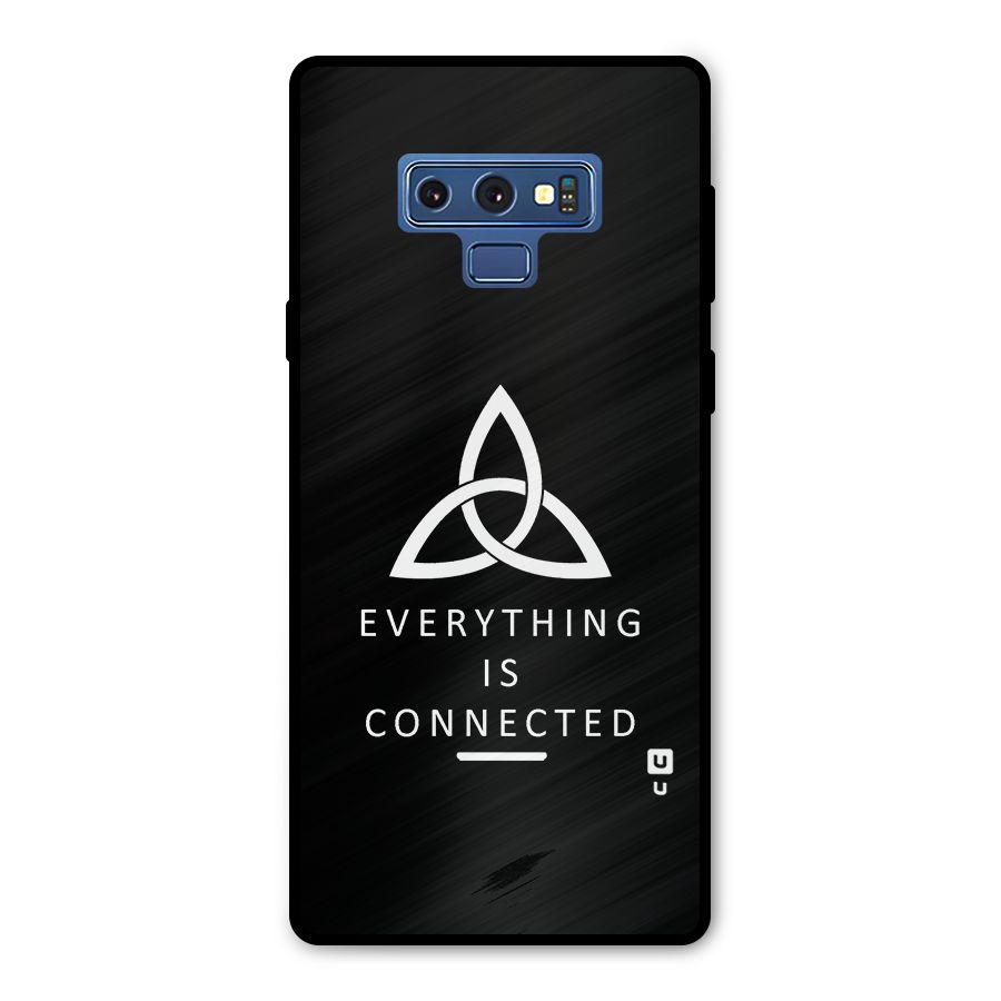 Everything is Connected Typography Metal Back Case for Galaxy Note 9