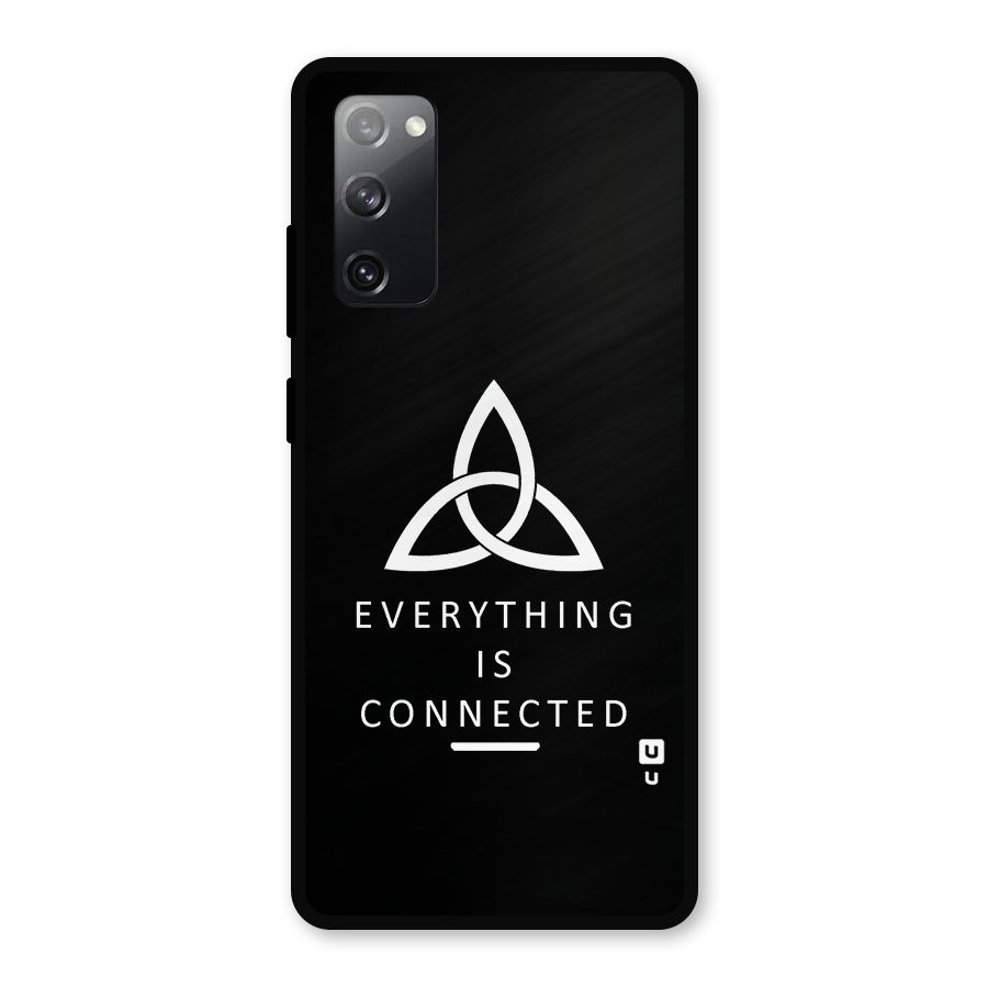 Everything is Connected Typography Metal Back Case for Galaxy S20 FE
