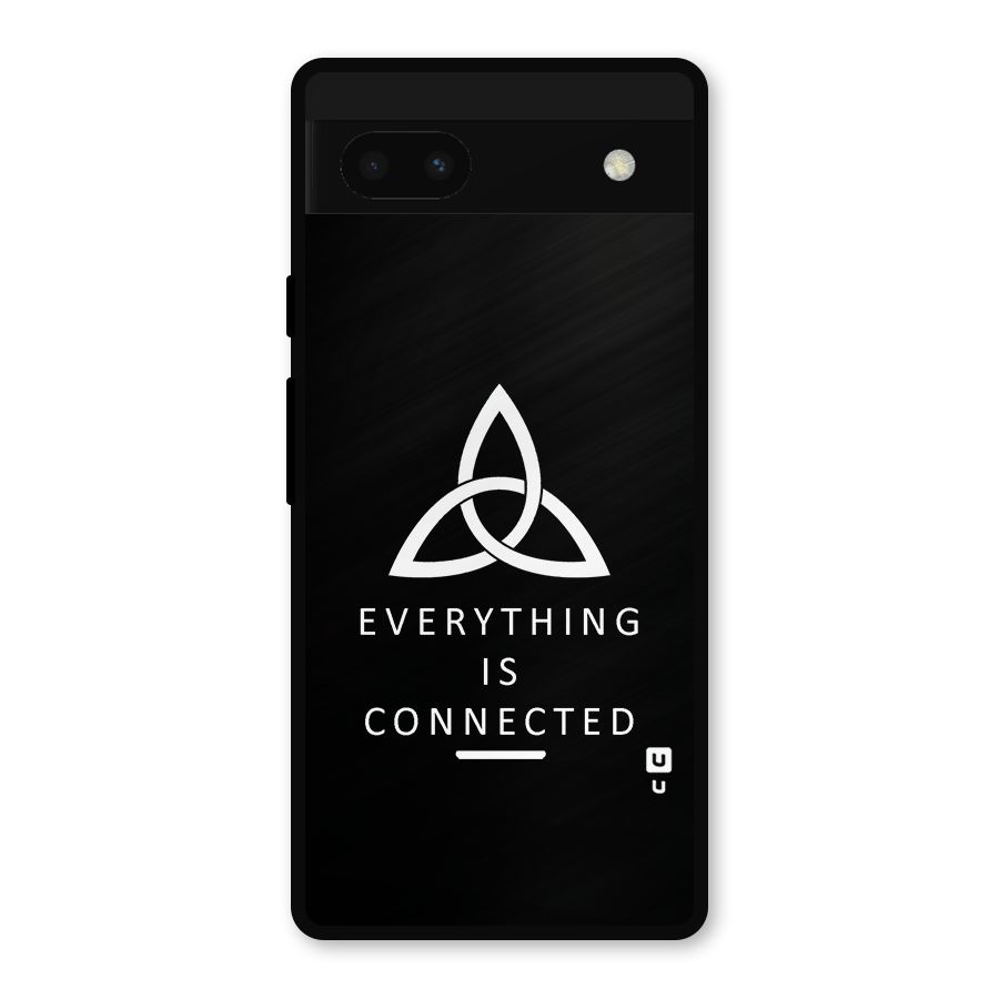 Everything is Connected Typography Metal Back Case for Google Pixel 6a
