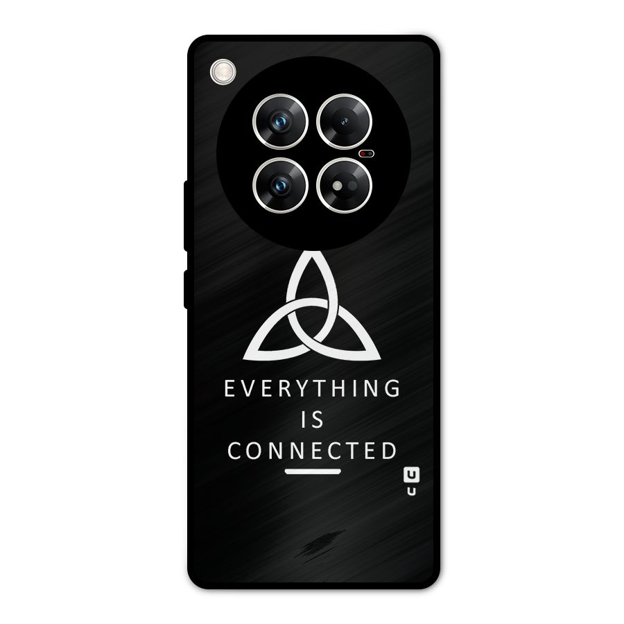 Everything is Connected Typography Metal Back Case for Infinix Zero 40 5G