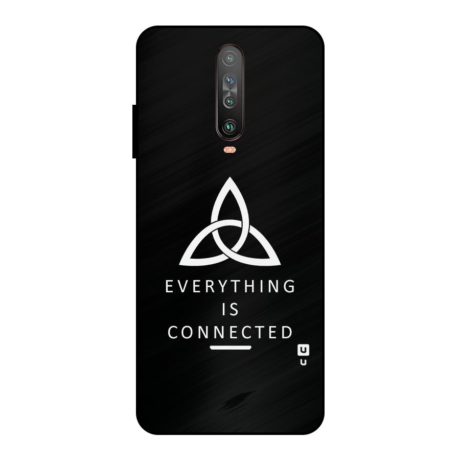 Everything is Connected Typography Metal Back Case for Poco X2