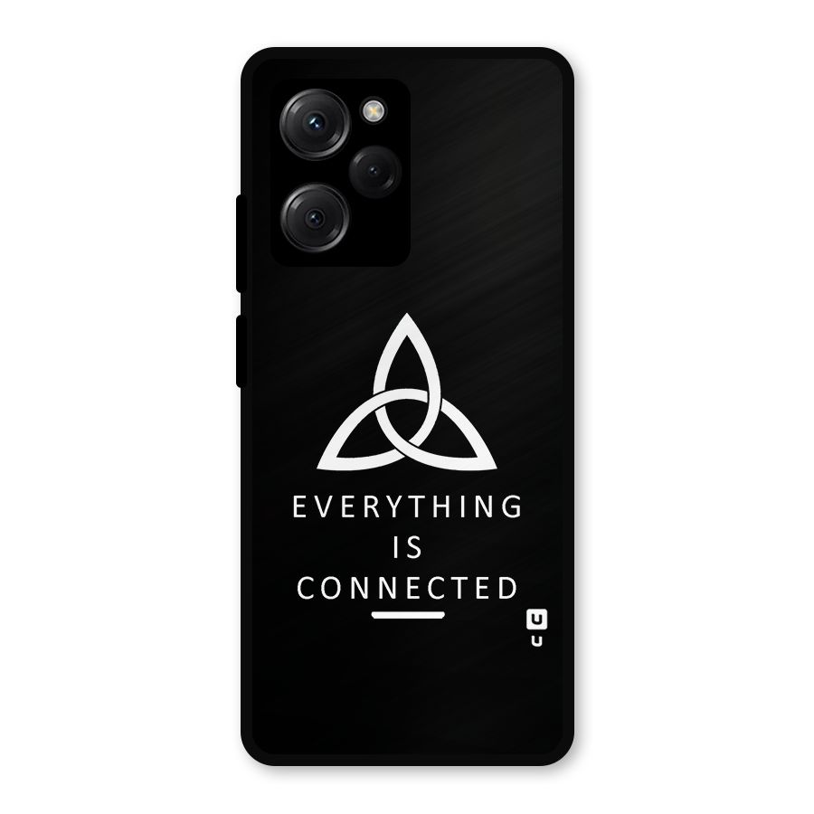 Everything is Connected Typography Metal Back Case for Poco X5 Pro