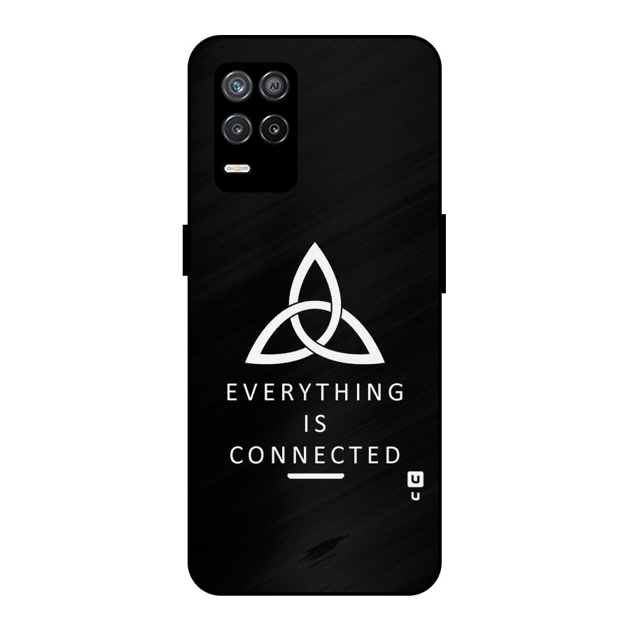 Everything is Connected Typography Metal Back Case for Realme 8 5G