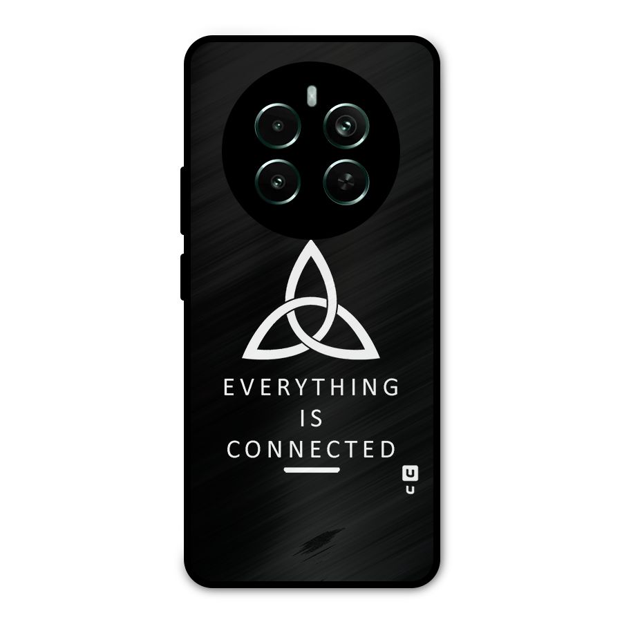 Everything is Connected Typography Metal Back Case for Realme Narzo 70 Pro