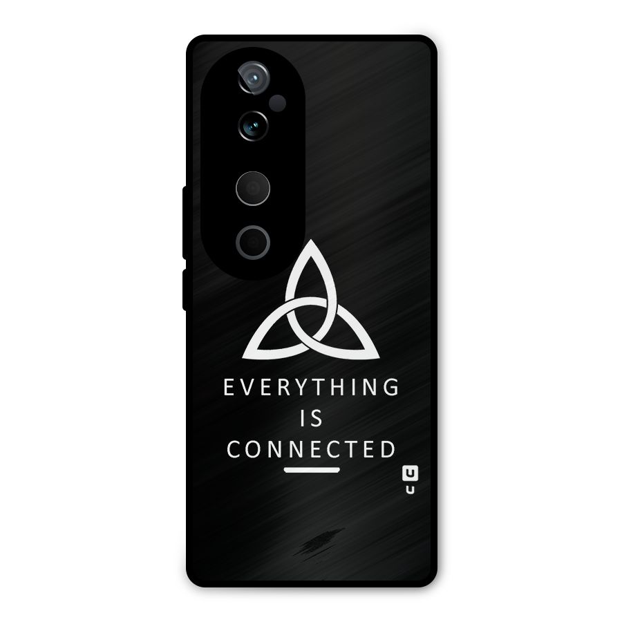 Everything is Connected Typography Metal Back Case for Vivo T3 Ultra