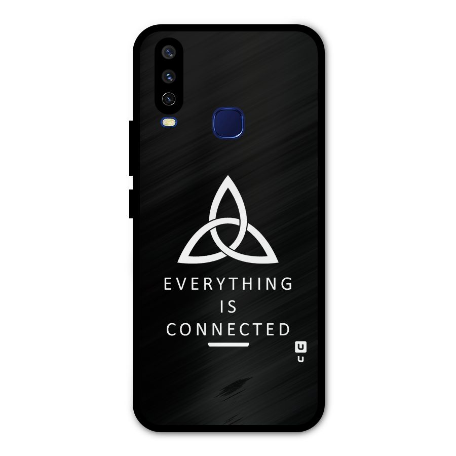 Everything is Connected Typography Metal Back Case for Vivo V17
