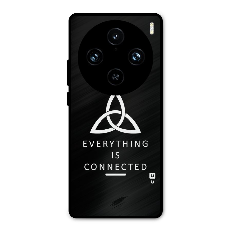 Everything is Connected Typography Metal Back Case for Vivo X100 Pro