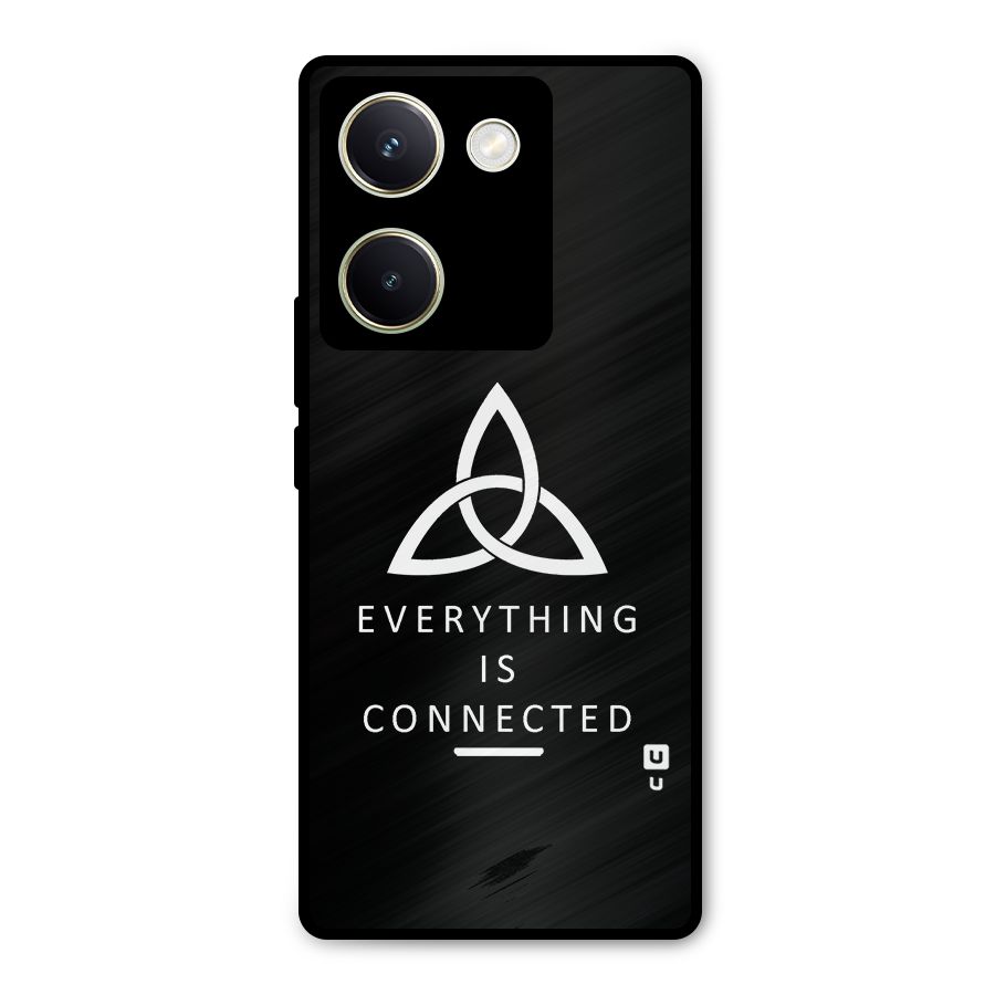 Everything is Connected Typography Metal Back Case for Vivo Y200 Pro